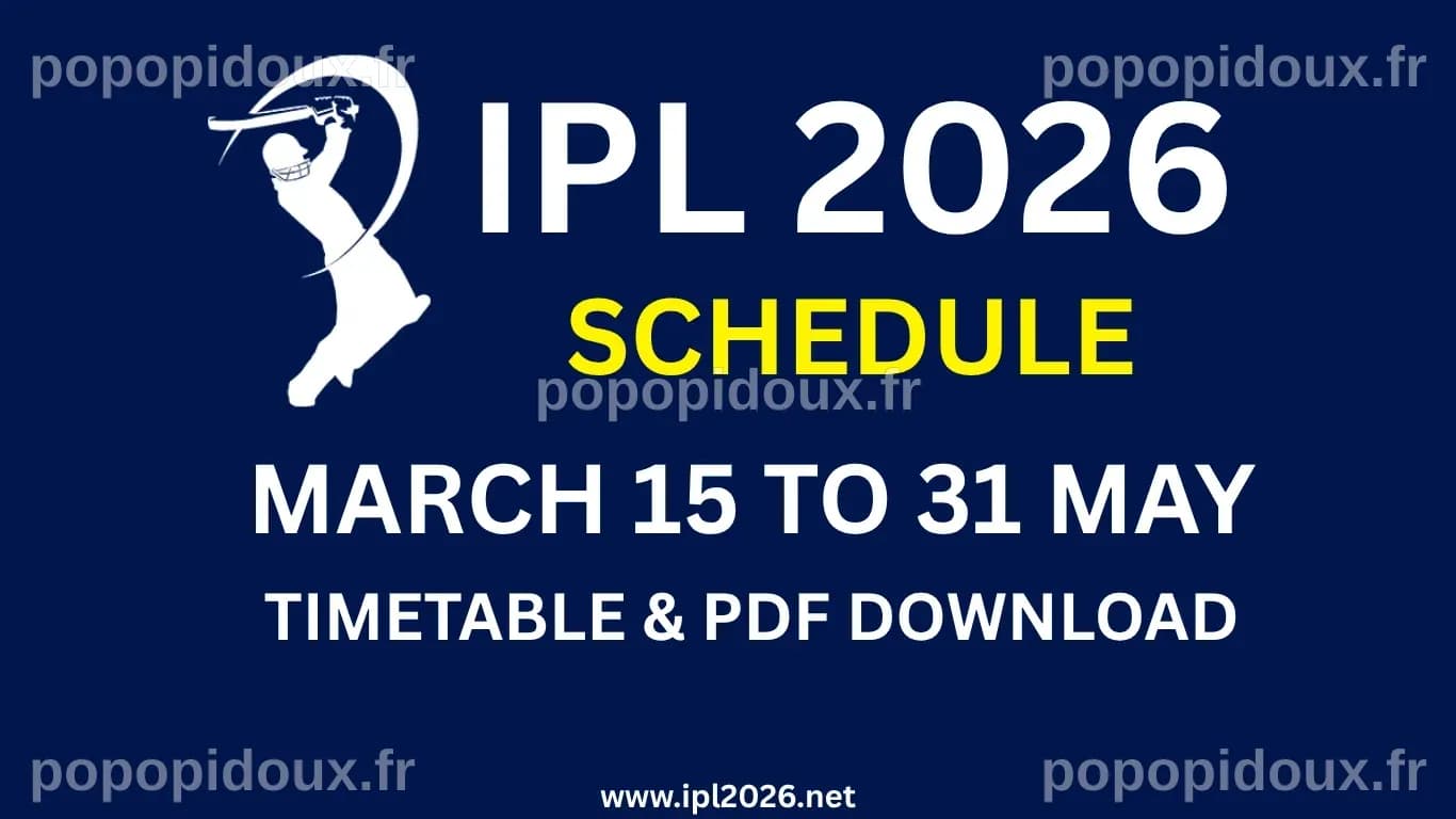IPL 2026 Schedule, Fixtures, Match List & PDF Download