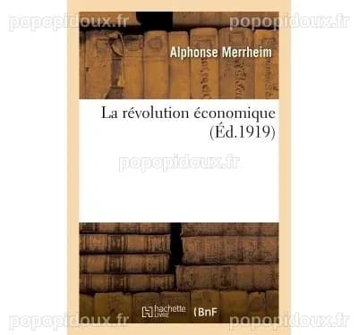 La révolution économique - broché - Alphonse Merrheim - Achat Livre | fnac
