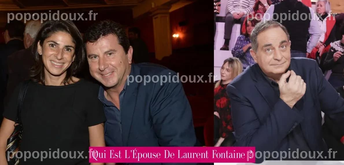 Qui Est L'Épouse De Laurent Fontaine ? - Revue Stars — Nouvelles ...