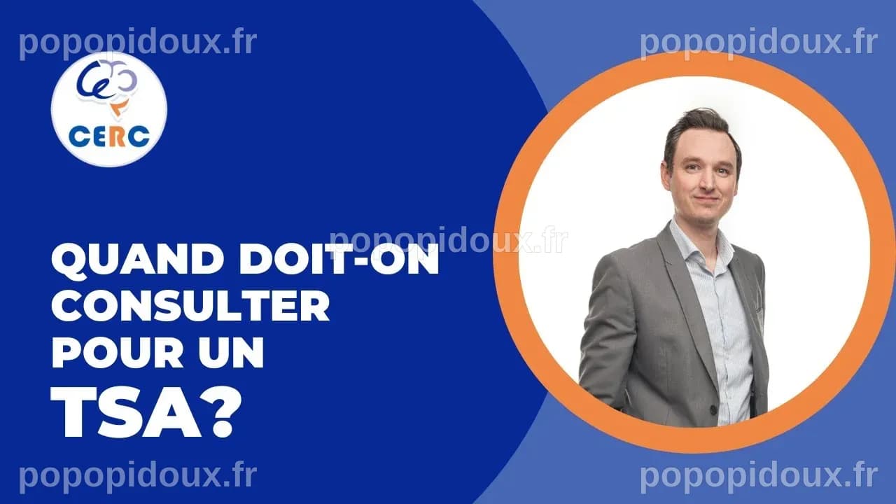 Quand doit-on consulter pour un TSA? - YouTube