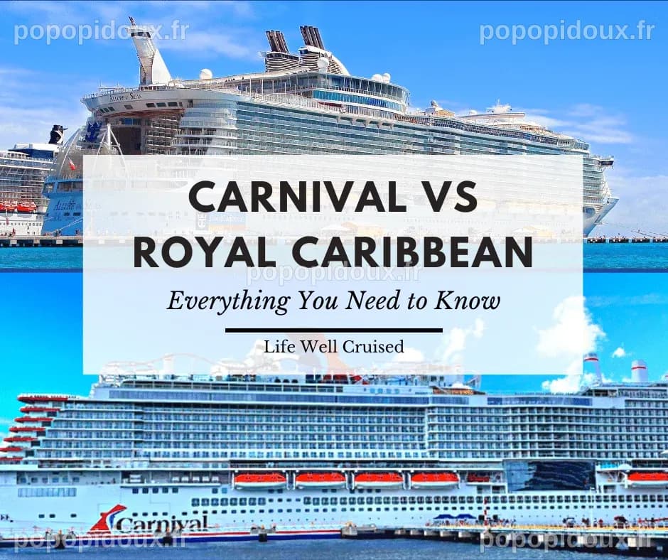 Carnival vs Royal Caribbean - Key Differences & What You Need to Know ...