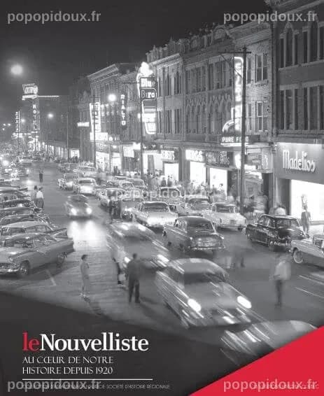 Livre Le Nouvelliste - Au coeur de notre histoire depuis 1920 - Cadeaux ...