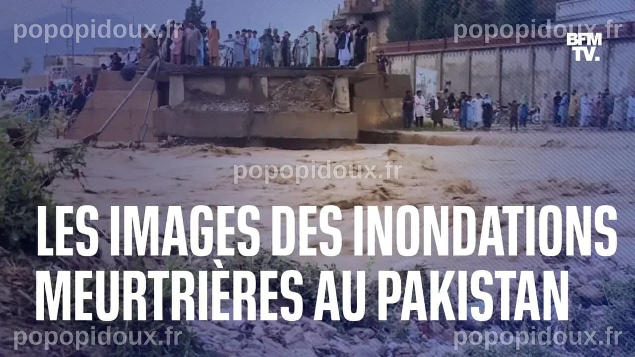Les images des inondations meurtrières au Pakistan, qui ont fait au ...