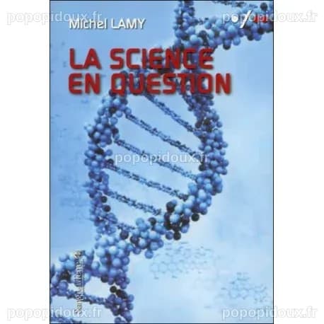 La Science en Question : Un Appel à la Réflexion Critique