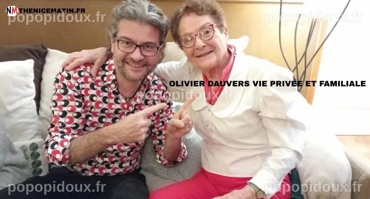 Olivier Dauvers : Un Regard Approfondi sur Sa Vie Privée et Familiale