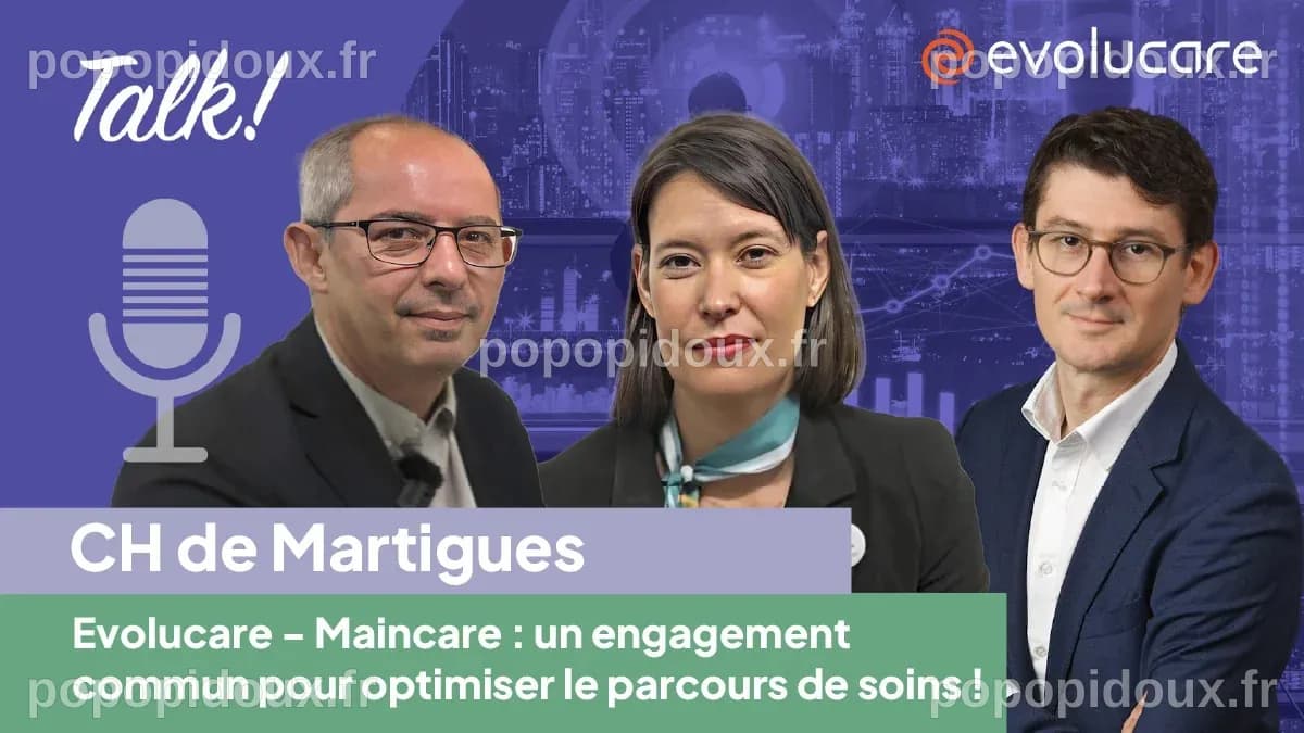 Evolucare et Maincare : un partenariat réussi pour optimiser le ...