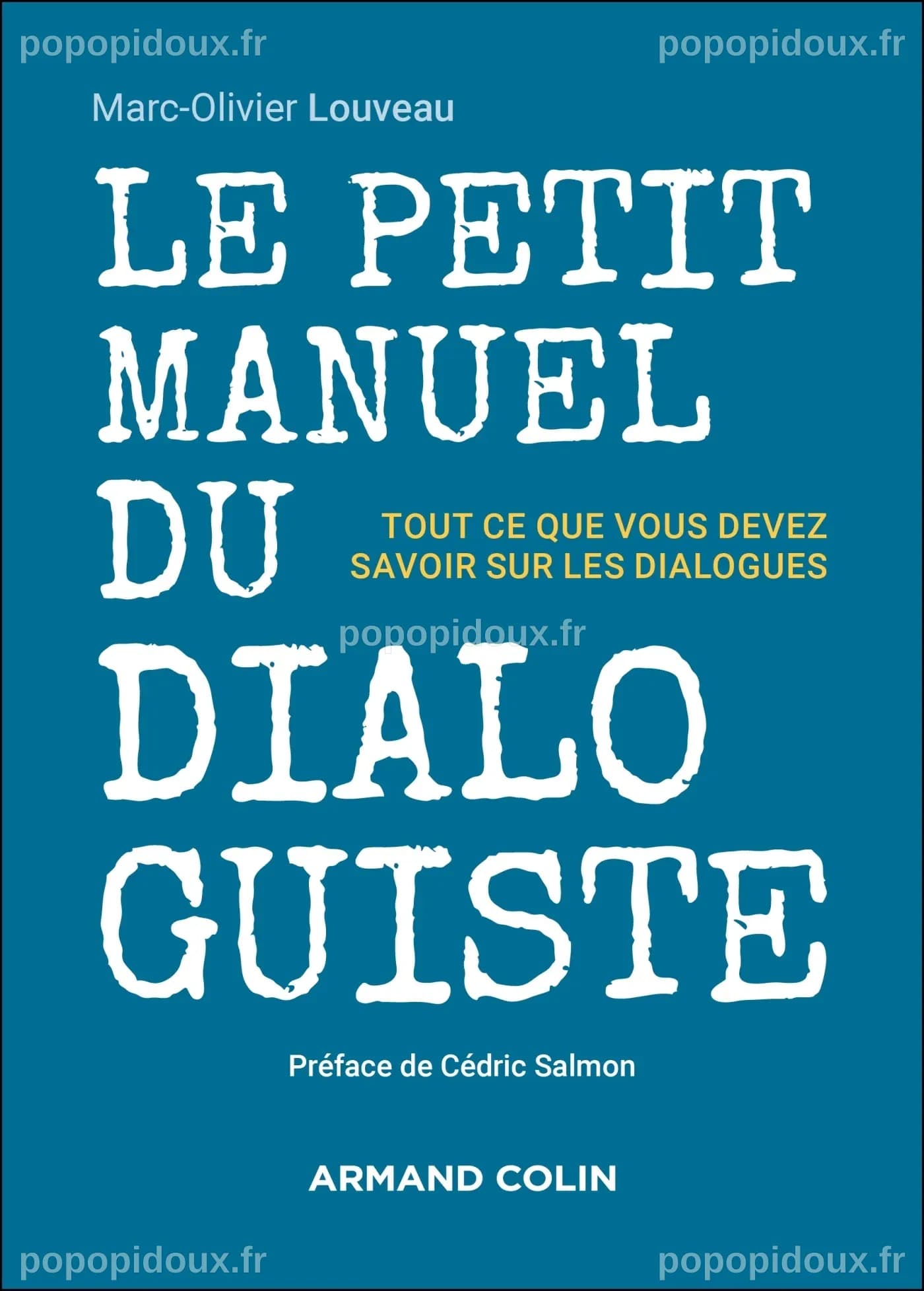 Le petit manuel du dialoguiste - Tout ce que vous devez savoir sur les ...