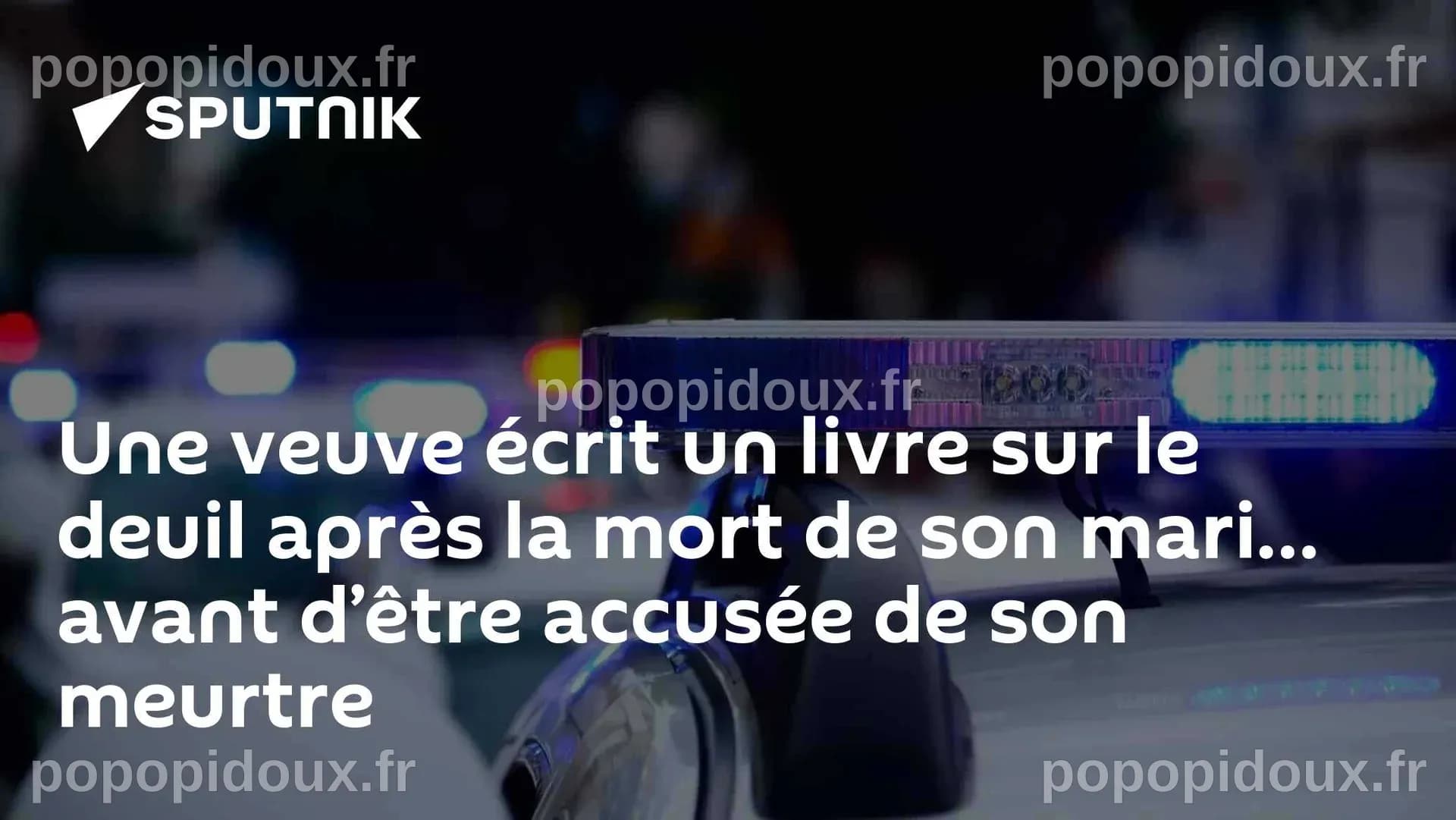 Une veuve écrit un livre sur le deuil après la mort de son mari… avant ...