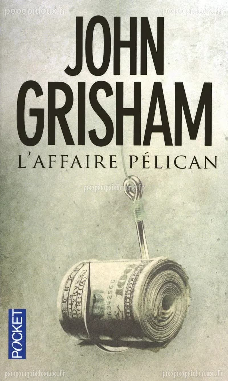 L'Affaire Pélican : Une Histoire Vraie Éblouissante