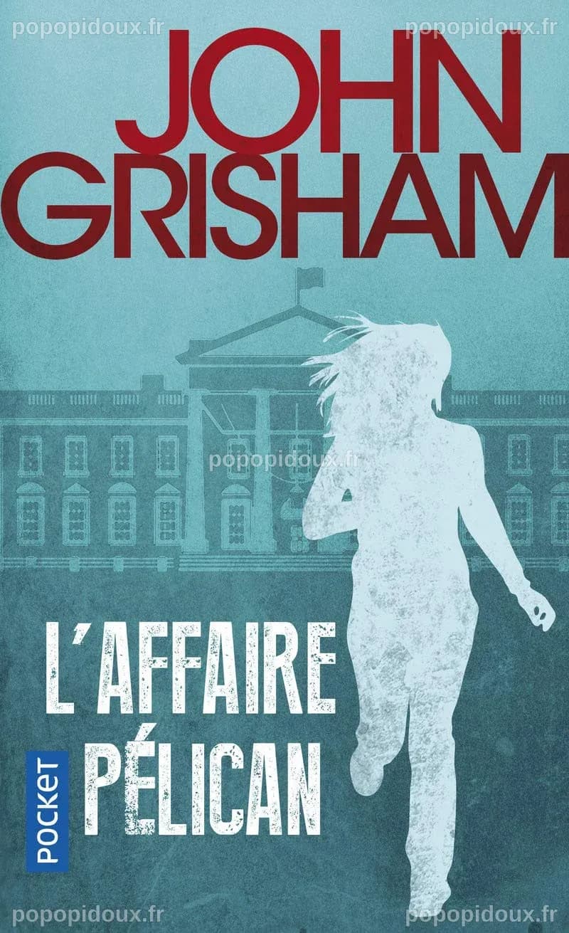 L'Affaire Pélican (Thriller): Amazon.co.uk: 9782266260664: Books