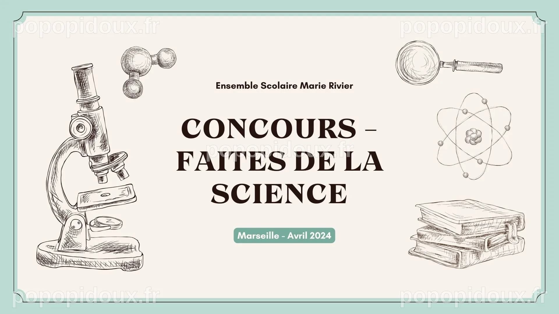 Concours - Faites de la Science - marie-rivier.org | Ensemble Scolaire ...