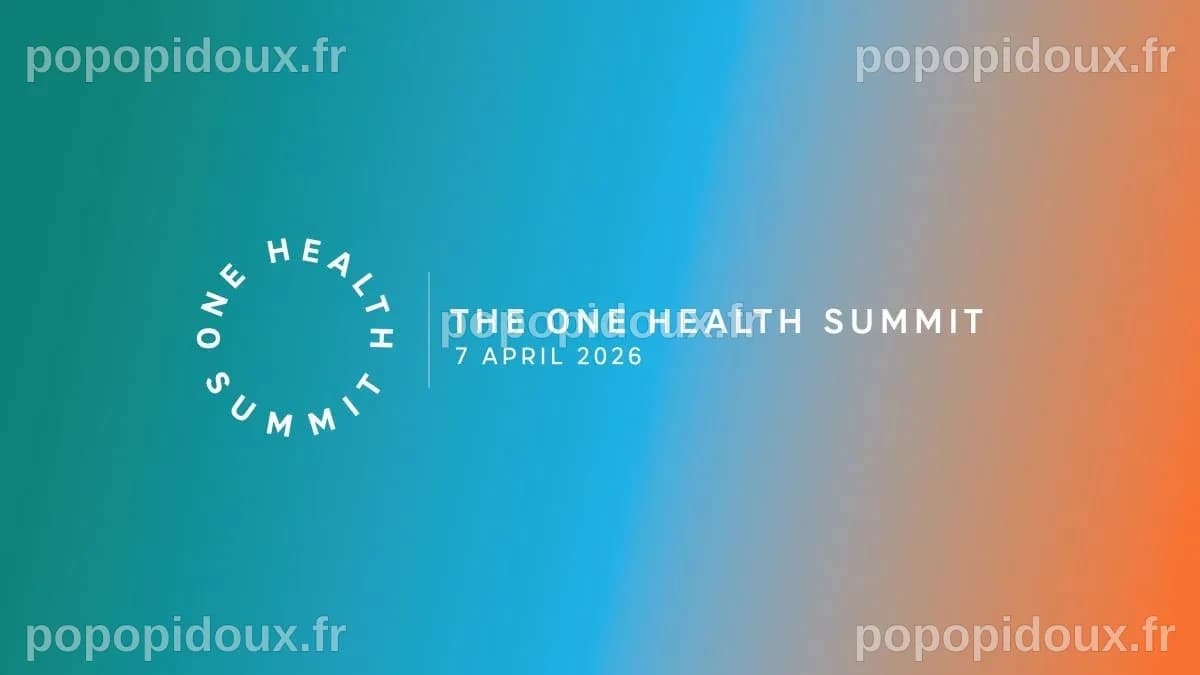 One Health Summit et One Health Festival – Lyon, avril 2026 | La France ...