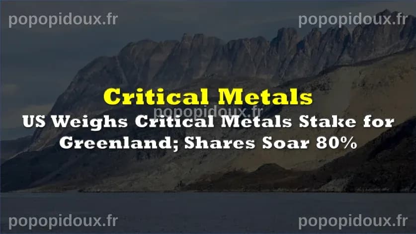 Critical Metals franchit un obstacle majeur dans l'exploitation minière au Groenland : Pourquoi l'action pourrait grimper de près de 60 %