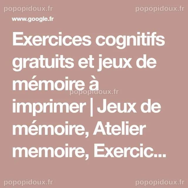 Exercices De Mémoire De Travail À Imprimer – REMOEQ