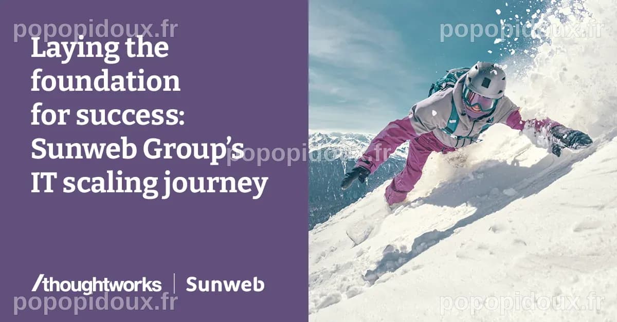 Sunweb Group: Laying the foundation for future-proof scalability ...