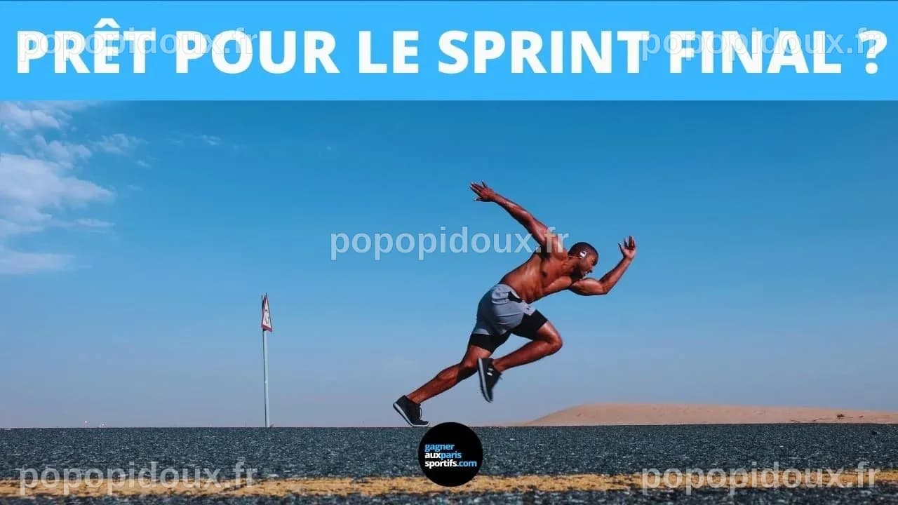 Prêt pour le sprint final ? | Gagner aux paris sportifs