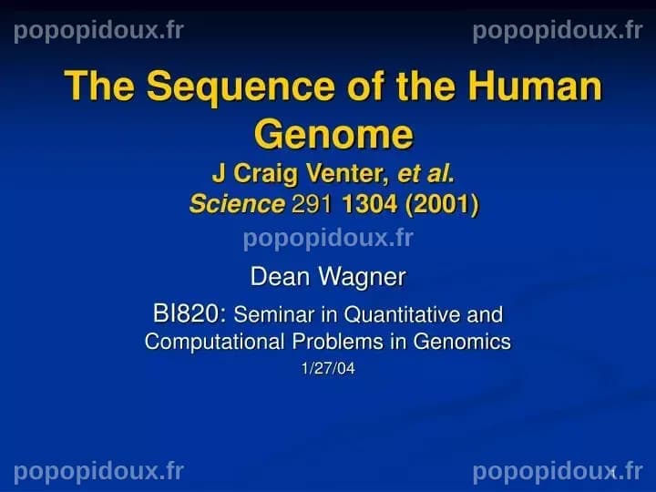 PPT - The Sequence of the Human Genome J Craig Venter, et al . Science ...