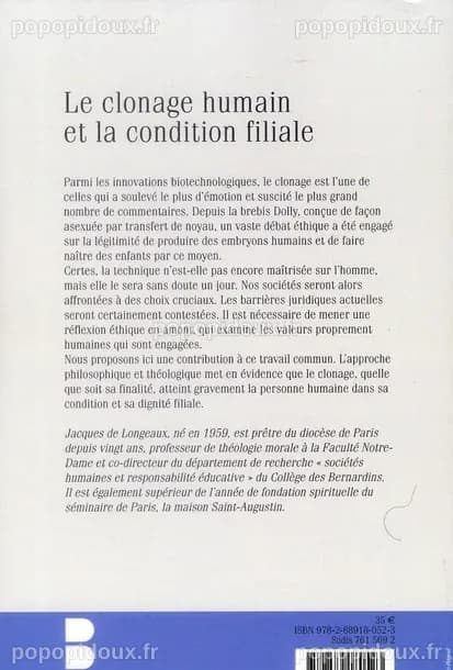 Le clonage humain et la condition filiale : Jacques De Longeaux ...