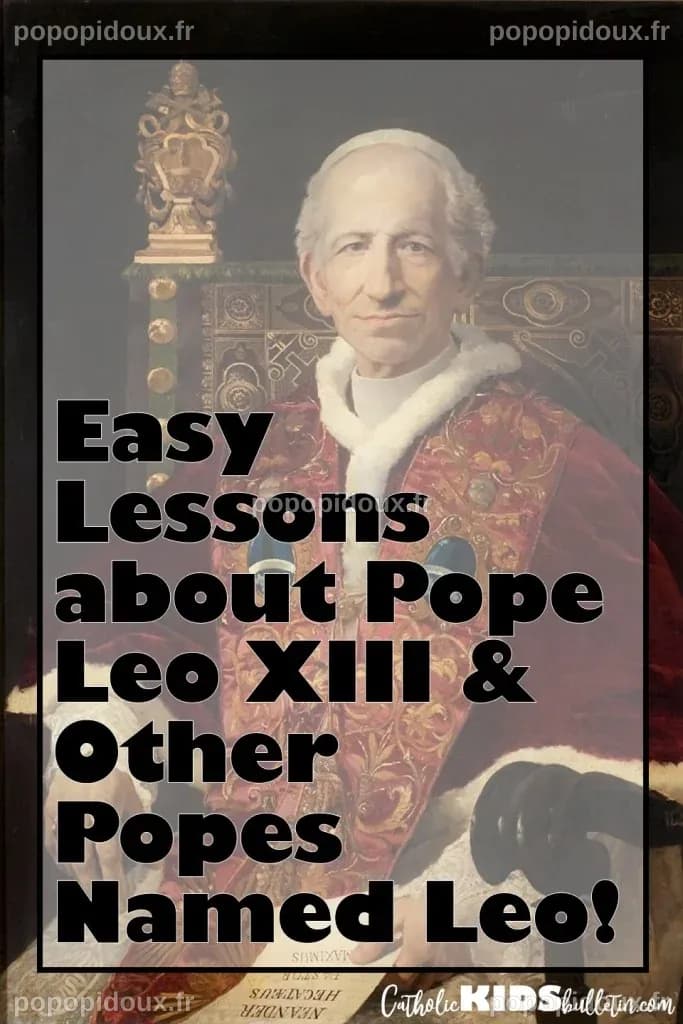 Pope Leo | Catholic Lessons & Activities